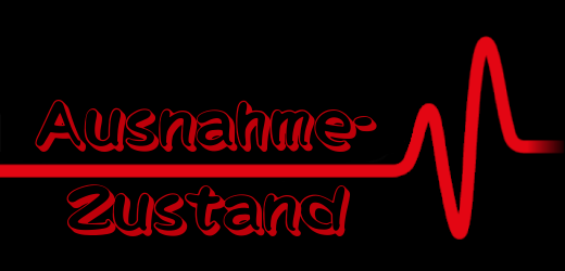 Ausnahmezustand